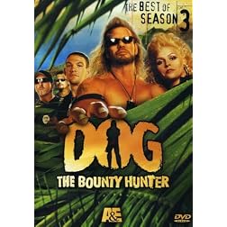Dog the Bounty Hunter - The Best of Season 3