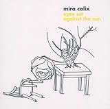 Mira Calix/Eyes Set Against the Sun [from UK] [Import]