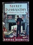 SECRET INFORMATION - A Novel