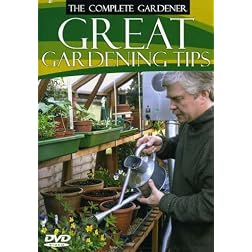 The Complete Gardener: Great Gardening Tips