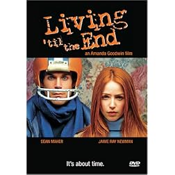 Living 'til the End