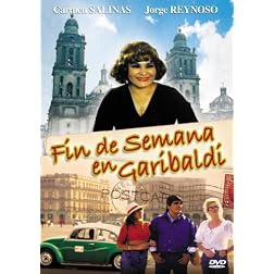 Fin de Semana en Garibaldi