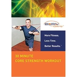 Burn With Kearns: 30 Minute Core Strength Workout