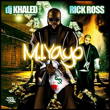 Rick Ross - M.I. Yayo (Presnted by DJ Khal - Zortam Music