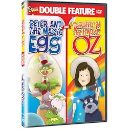 Peter and the Magic Egg/Dorothy in the Land of Oz