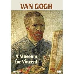 Vincent Van Gogh - A Museum for Vincent