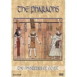 Mysteries of Egypt: - The Pharaohs