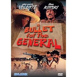 A Bullet for the General
