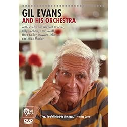GIL EVANS and His Orchestra