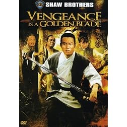 Vengeance Is a Golden Blade