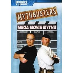 Mythbusters - Mega Movie Myths