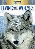 Living with Wolves/Wolves at Our Door