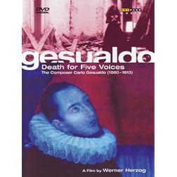 Gesualdo: Death for Five Voices - a film by Werner Herzog