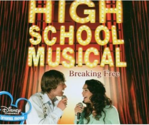 Troy and Gabriella - Breaking Free - Zortam Music
