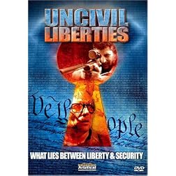 UnCivil Liberties