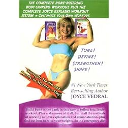 The Complete Bone-Building Bodyshaping With Joyce Vedral/The Complete Joyce Explains Workout System