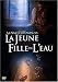 Vente de Livres.com : La Jeune fille de l'eau