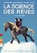 Vente de Livres.com : La Science des rêves - Edition Collector 2 DVD