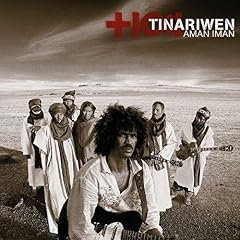 Aman Iman - Tinariwen 