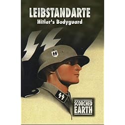 Scorched Earth Series 3: The Leibstandarte Division
