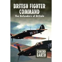 Scorched Earth Series 3: British Fighter Command