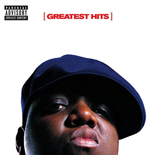 Notorious B.I.G - Greatest Hits - Zortam Music