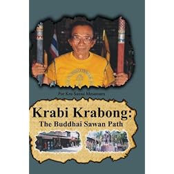 Krabi Krabong: The Buddhai Sawan Path           Deluxe 2 DVD set