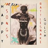Joe Ely - Happy Songs From Rattlesnake Gulch Cover