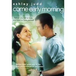 Come Early Morning