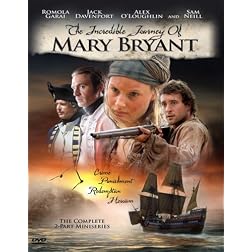 The Incredible Journey of Mary Bryant