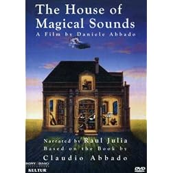 House of Magical Sounds / Claudio Abbado
