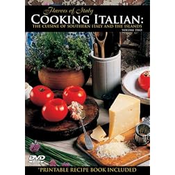 Cooking Italian, Vol. 2: The Cuisine of Southern Italy and the Islands