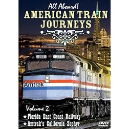 All Aboard, Vol. 2: American Train Journeys