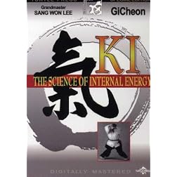 Ki:The Science of Internal Energy