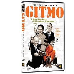 Gitmo - The New Rules of War