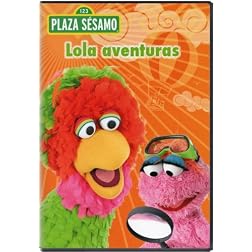 Plaza Sesamo: Lola Aventras