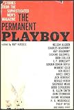 Stories From The Sophisticated Men's Magazine - The Permanent Playboy