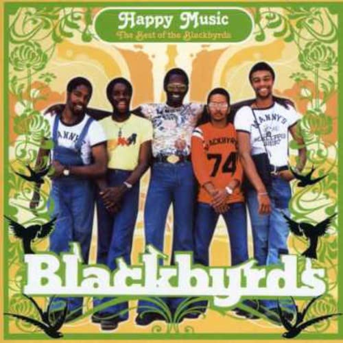 Blackbyrds - Happy Music: The Best of the Blackbyrds - Zortam Music
