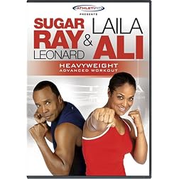 Sugar Ray Leonard & Laila Ali: Heavyweight Advanced Workout