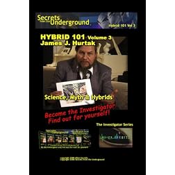 Secrets from the Underground volume 3 James J. Hurtak Ph.D