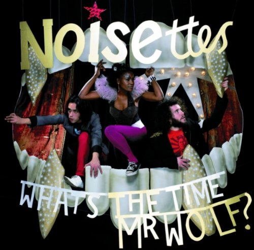Noisettes - What