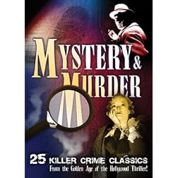 Mystery & Murder - 25 Killer Crime Classics