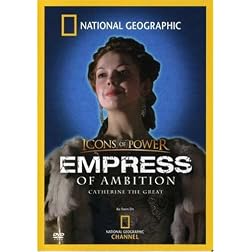 National Geographic: Icons of Power - Empress of Ambition, Catherine the Great