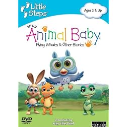 Wild Animal Baby: Flying Whales & Other Stories