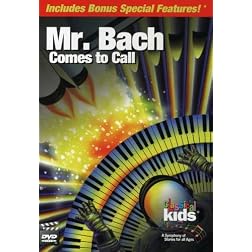 Classical Kids: Mr. Bach Comes to Call
