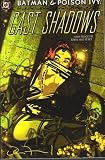 Batman / Poison Ivy: Cast Shadows