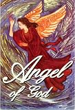 Angel of God: An Ancient Children's Prayer
