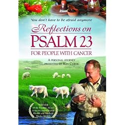 Reflections On Psalm 23 For People With Cancer