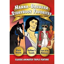 Hanna-Barbera Storybook Favorites (Black Beauty / Gulliver's Travels / The Last of the Mohicans)