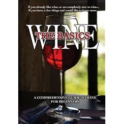 Wine: The Basics